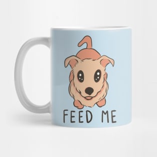 Feed me! Mug